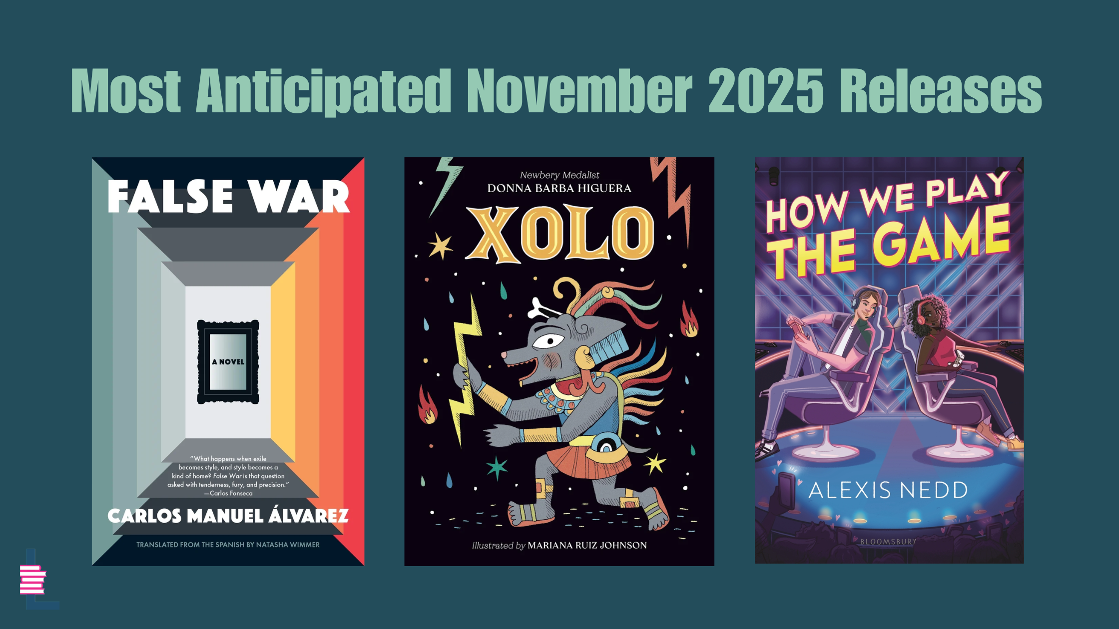 Most Anticipated November Releases — Latinx in Publishing